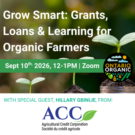 September 2026 Grow Smart: Grants, Loans and Learning for Organic Farms and Businesses